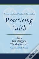 Practicing Faith