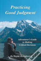 Practicing Good Judgment