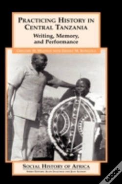 Capa do artigo Practicing History In Central Tanzania