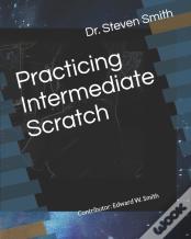 Practicing Intermediate Scratch