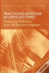 Practicing Medicine In Difficult Times