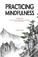 Practicing Mindfulness