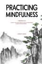 Practicing Mindfulness - Preview