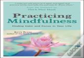 Practicing Mindfulness