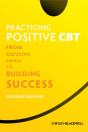 Practicing Positive Cbt - Preview