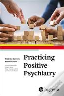 Practicing Positive Psychiatry