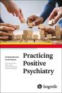 Practicing Positive Psychiatry - Preview