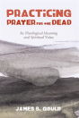 Practicing Prayer For The Dead - Preview