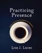 Practicing Presence - Preview