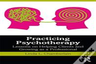 Practicing Psychotherapy