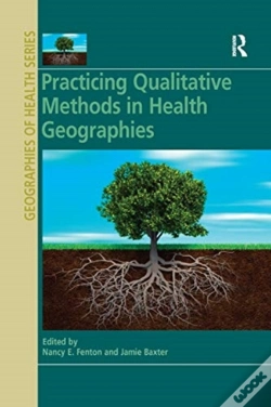 Capa do artigo Practicing Qualitative Methods In Health Geographies