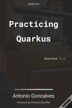 Capa do artigo Practicing Quarkus