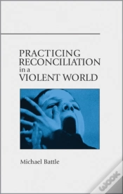 Capa do artigo Practicing Reconciliation In A Violent World
