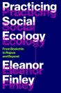 Practicing Social Ecology - Preview