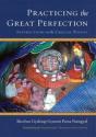 Practicing The Great Perfection - Preview