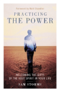 Practicing The Power - Preview