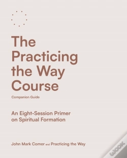 Capa do artigo Practicing The Way Course Companion Guide