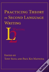 Capa do artigo Practicing Theory In Second Language Writing