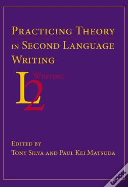 Capa do artigo Practicing Theory In Second Language Writing
