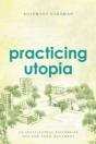 Practicing Utopia - Preview