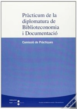 Capa do artigo Pràcticum De La Diplomatura De Biblioteconomia I Documentació (Comissió De Pràctiques)