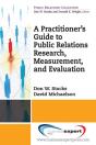 Practioner'S Guide To Public Relations Research, Measurement And Evaluation - Preview