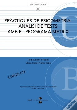 Capa do artigo Pràctiques De Psicometria: Anàlisi De Tests Amb El Programa Metrix + Cd-Rom