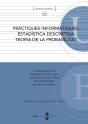 Pràctiques Informàtiques: Estadística Descriptiva, Teoria De La Probabilitat - Preview