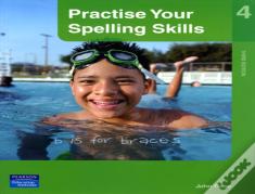Practise Your Spelling Skills 4