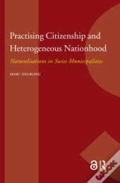 Practising Citizenship And Heterogeneous Nationhood