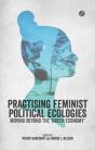 Practising Feminist Political Ecologies - Preview