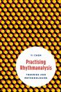 Practising Rhythmanalysis - Preview