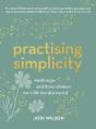 Practising Simplicity - Preview