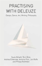 Practising With Deleuze - Preview