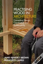 Capa do artigo Practising Wood In Architecture