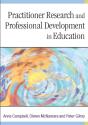 Practitioner Research And Professional Development In Education - Preview
