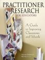 Practitioner Research For Educators - Preview