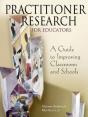 Practitioner Research For Educators - Preview
