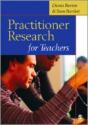 Practitioner Research For Teachers - Preview