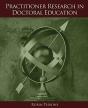 Practitioner Research In Doctoral Education - Preview