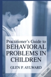 Capa do artigo Practitionerâ€™S Guide To Behavioral Problems In Children