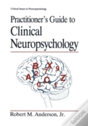 Capa do artigo Practitionerâ€™S Guide To Clinical Neuropsychology