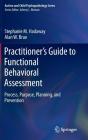 Practitionerâ€™S Guide To Functional Behavioral Assessment - Preview