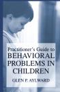 Practitioner'S Guide To Behavioral Problems In Children - Preview