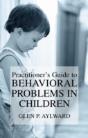 Practitioner'S Guide To Behavioral Problems In Children - Preview