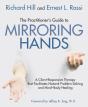 Practitioner'S Guide To Mirroring Hands - Preview