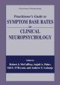 Practitioner'S Guide To Symptom Base Rates In Clinical Neuropsychology - Preview