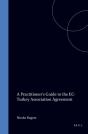 Practitioner'S Guide To The Ec-Turkey Association Agreement - Preview