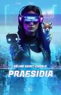 Praesidia - Preview