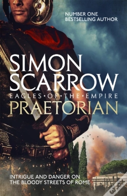 Capa do artigo Praetorian (Eagles Of The Empire 11)